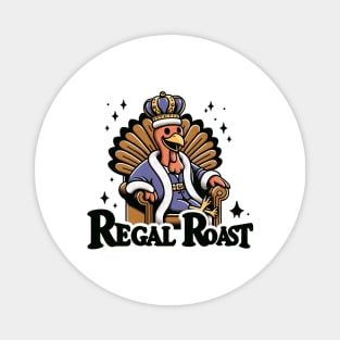 Regal Roast Magnet